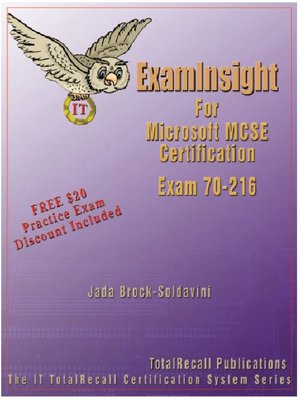 ExamInsight for Microsoft MCSE Certification Exam 70-216 - ebook